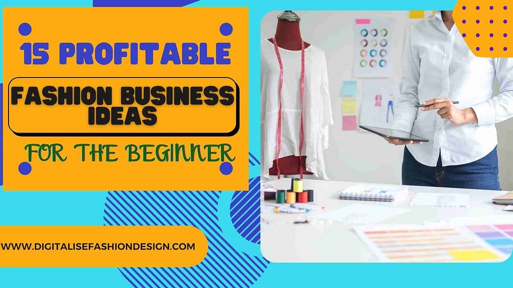 fashion business ideas for the beginner