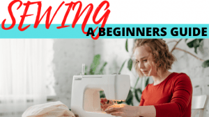 Read more about the article SEWING :BEGINNERS SEWING MACHINE GUIDE