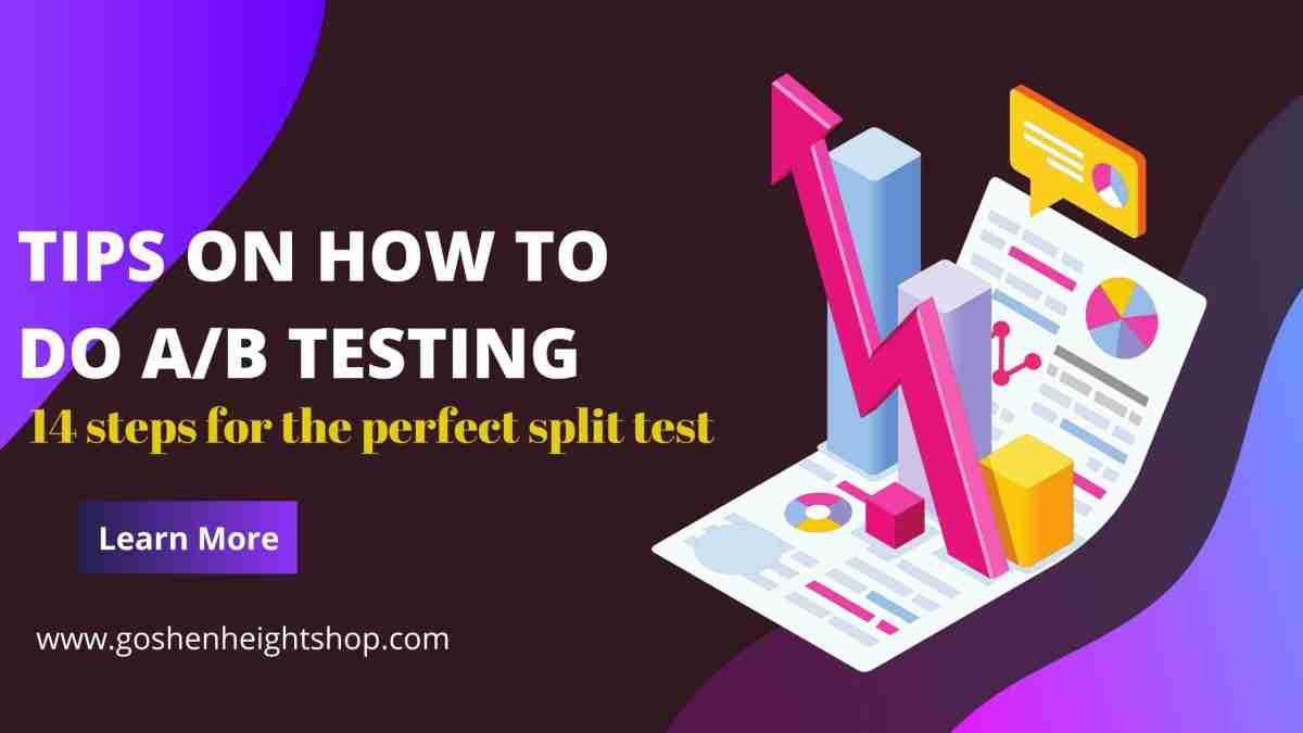 You are currently viewing Tips on How to Do A/B Testing: 14 Steps for the Perfect Split Test