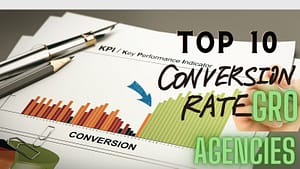 Read more about the article Top 10 Affordable Conversion Rate Optimization CRO Agencies.