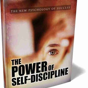 THE POWER OF SELF DISCIPLINE
